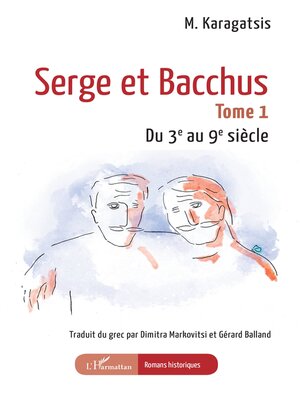 cover image of Serge et Bacchus, Tome 1